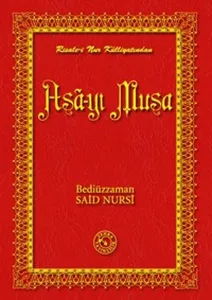Asa-yı Musa (Büyük Boy) (Ciltli);Risale-i Nur Külliyatından