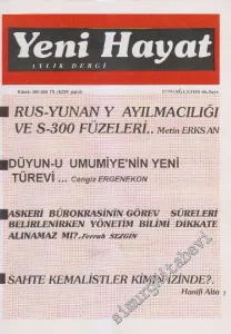 Yeni Hayat Aylık Siyasi Dergi - Sayı: 46    3  Ağustos