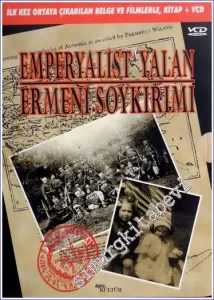Emperyalist Yalan Ermeni Soykırımı ( Kitap + VCD ) -        2005