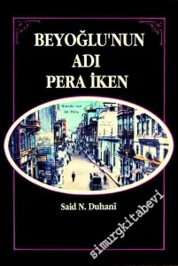 Beyoğlu'nun Adı Pera İken -        1990