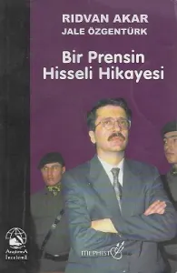 Bir Prensin Hisseli Hikayesi
