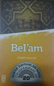 Bel'am; Kur'an Kavramları Serisi - İtikadi Kavramlar 20