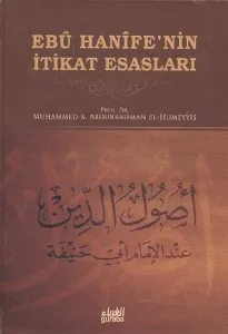 İmam Ebu Hanifenin İtikat Esasları