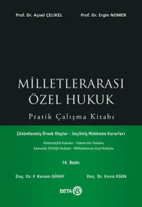 Milletlerarası Özel Hukuk Pratik Çalışma Kitabı