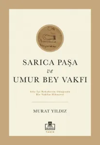 Sarıca Paşa ve Umur Bey Vakfı