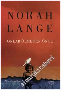 Onlar Ölmeden Önce  -