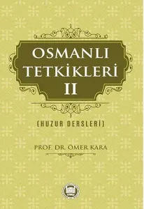 Osmanlı Tetkikleri - 2