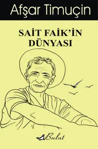 Sait Faik'in Dünyası