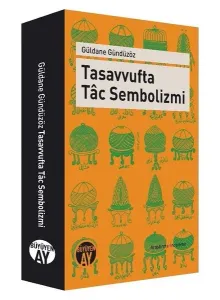 Tasavvufta Tâc Sembolizmi