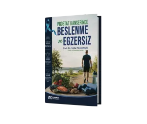 Prostat Kanserinde Beslenme ve Egzersiz