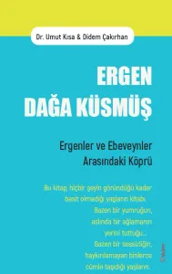 Ergen Dağa Küsmüş