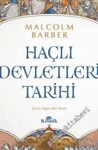 Haçlı Devletleri Tarihi CİLTLİ -         2021