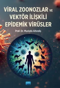 Viral Zoonozlar ve Vektör İlişkili Epidemik Virüsler