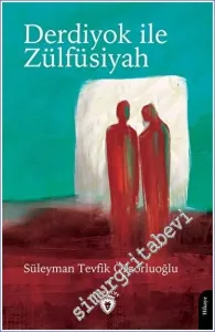 Derdiyok ile Zülfüsiyah -         2023