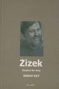 Zizek; Eleştirel Bir Giriş
