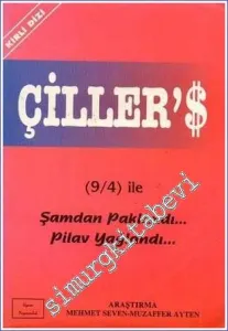 Çiller'$ (9 / 4) ile Şamdan Paklandı Pilav Yağlandı -        1999