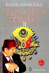 Geçmiş Günü Beklerken 2