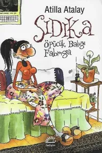 Sıdıka - Öpücük Balığı Fabrıga