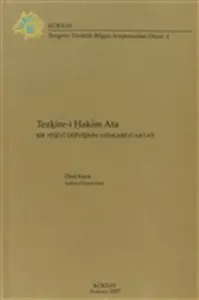 Tezkire-i Hakim Ata: Bir Yesevi Dervişinin Menkabevi Hayatı