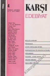 Karşı - Edebiyat Sanat Düşün Dergisi  - Sayı: 4      Temmuz - Ağustos