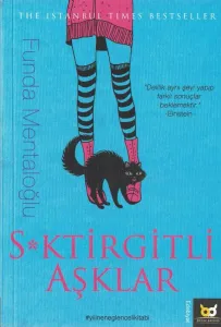 S*ktirgitli Aşklar