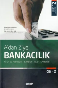A'dan Z'ye Bankacılık Cilt - 2