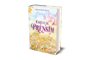 Karanlık Prensim (Ciltli)