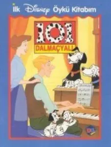 101 Dalmaçyalı : İlk Disney Öykü Kitabım 101 Dalmaçyalı : İlk Disney Öykü Kitabım