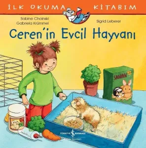 Ceren'in Evcil Hayvanı - İlk Okuma Kitabım