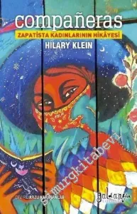 Companeras: Zapatista Kadınlarının Hikayesi -