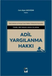 Adil Yargılanma Hakkı