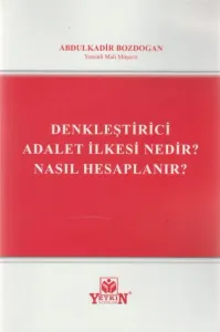 Denkleştirici Adalet İlkesi Nedir? Nasıl Hesaplanır?