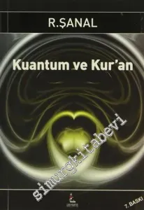 Kuantum ve Kur'an 1 -