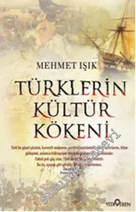 Türklerin Kültür Kökeni -         2018