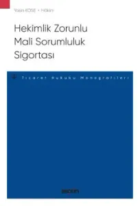 Hekimlik Zorunlu Mali Sorumluluk Sigortası