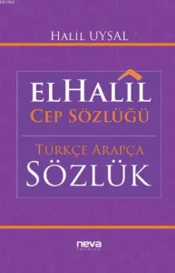 El-Halil Cep Sözlüğü -Türkçe-Arapça Sözlük