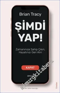 Şimdi Yap : Zamanınıza Sahip Çıkın, Hayatınızı Geri Alın -        2022