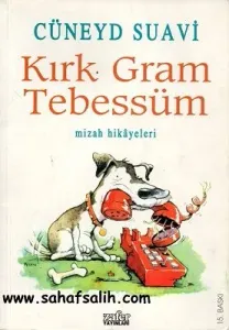 Kırk Gram Tebessüm
