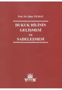 Hukuk Dilinin Gelişmesi ve Sadeleşmesi