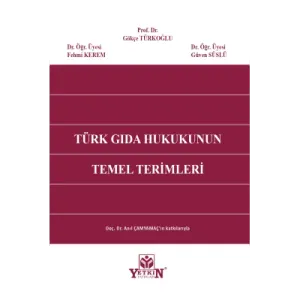 Türk Gıda Hukukunun Temel Terimleri