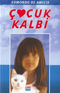 ÇOCUK KALBİ (TAM METİN)