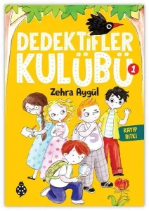 Dedektifler Kulübü -1 Kayıp Bitki