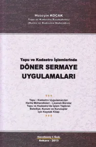 Tapu Ve Kadastro İşlemlerinde Döner Sermaye Uygulamaları