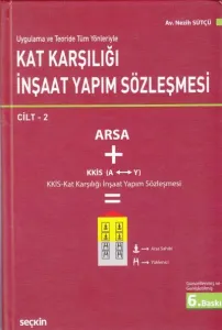 Kat Karşılığı İnşaat Yapım Sözleşmesi ( 2 Cilt )