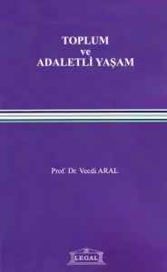 Toplum ve Adaletli Yaşam