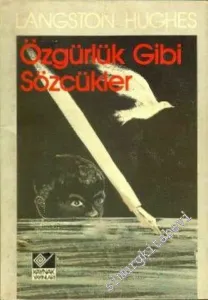 Özgürlük Gibi Sözcükler -        1985