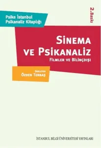 Sinema ve Psikanaliz; Filmler ve Bilinçdışı