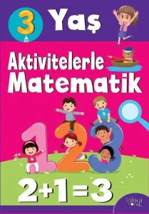 Aktivitelerle Matematik; 3 Yaş