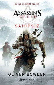 Suikastçının İnancı - Sahipsiz; Assassin's Creed 5
