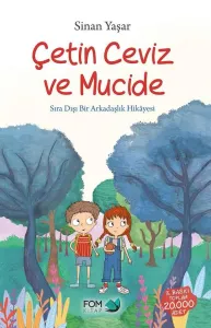 ÇETİN CEVİZ VE MUCİDE